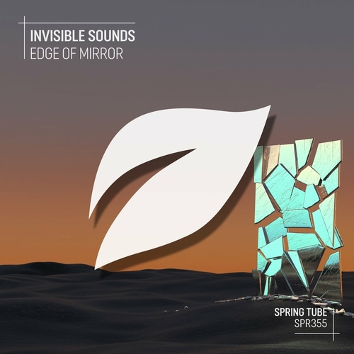 Invisible Sounds - Edge of Mirror [SPR355]